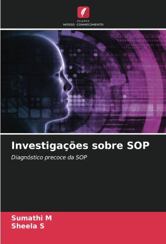 Investigações sobre SOP: Diagnóstico precoce da SOP