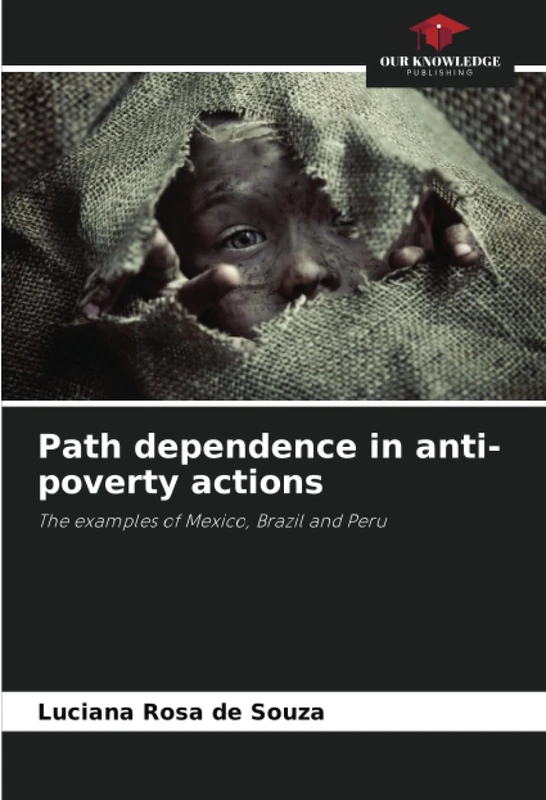 Path dependence in anti-poverty actions: The examples of Mexico, Brazil and Peru - Image 1