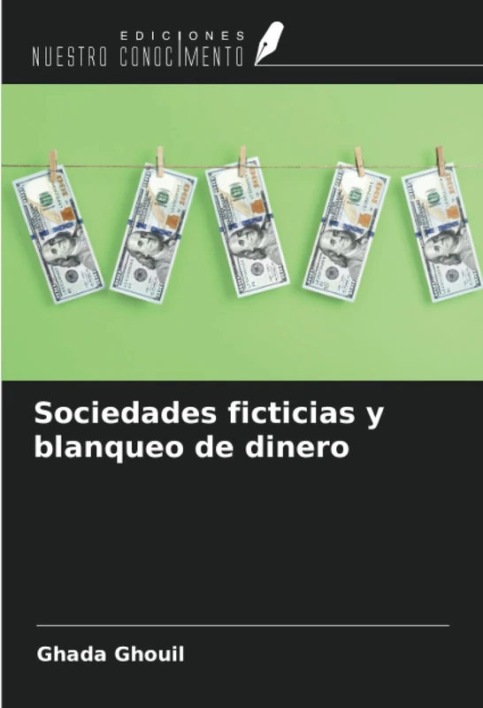 Sociedades ficticias y blanqueo de dinero