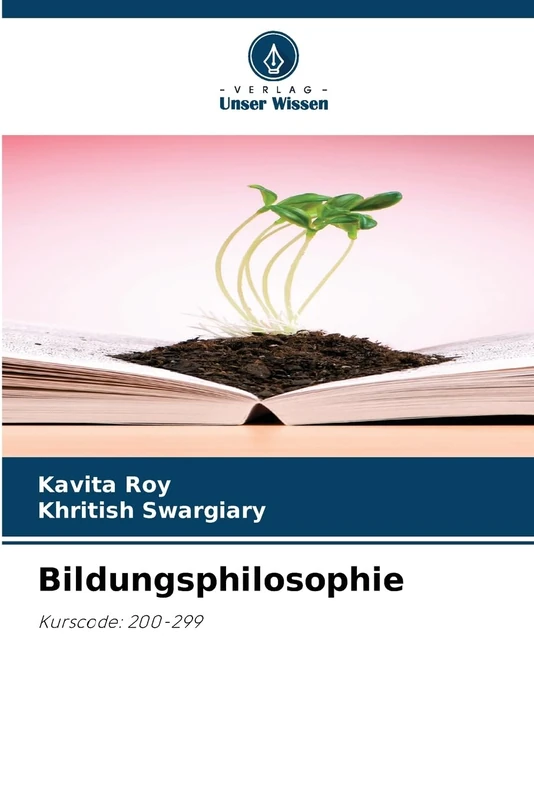 Bildungsphilosophie: Kurscode: 200-299