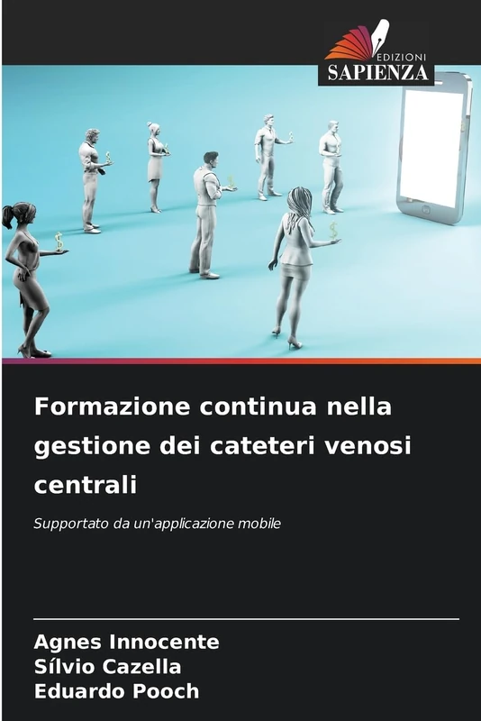 Formazione continua nella gestione dei cateteri venosi centrali: Supportato da un'applicazione mobile - Image 1