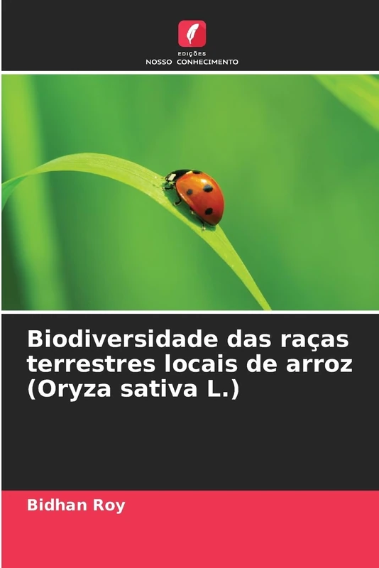 Biodiversidade das raças terrestres locais de arroz (Oryza sativa L.)