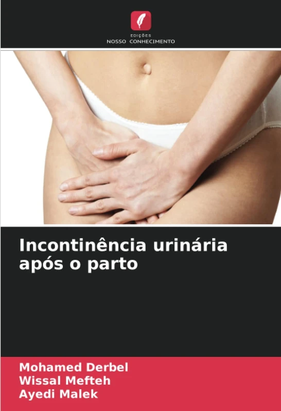 Incontinência urinária após o parto