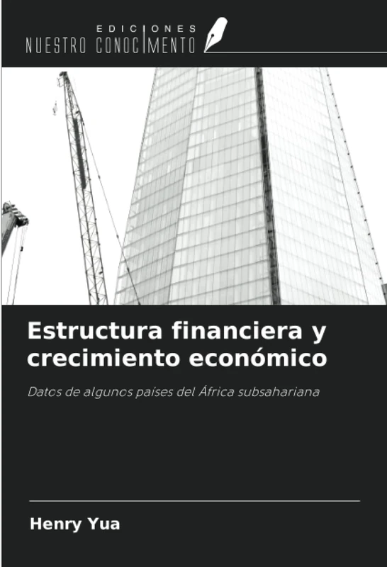 Estructura financiera y crecimiento económico: Datos de algunos países del África subsahariana