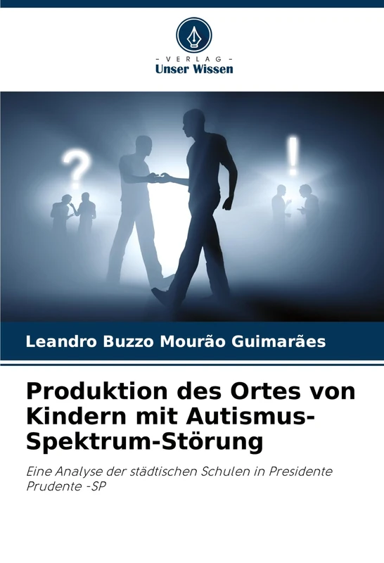 Produktion des Ortes von Kindern mit Autismus-Spektrum-Störung: Eine Analyse der städtischen Schulen in Presidente Prudente -SP