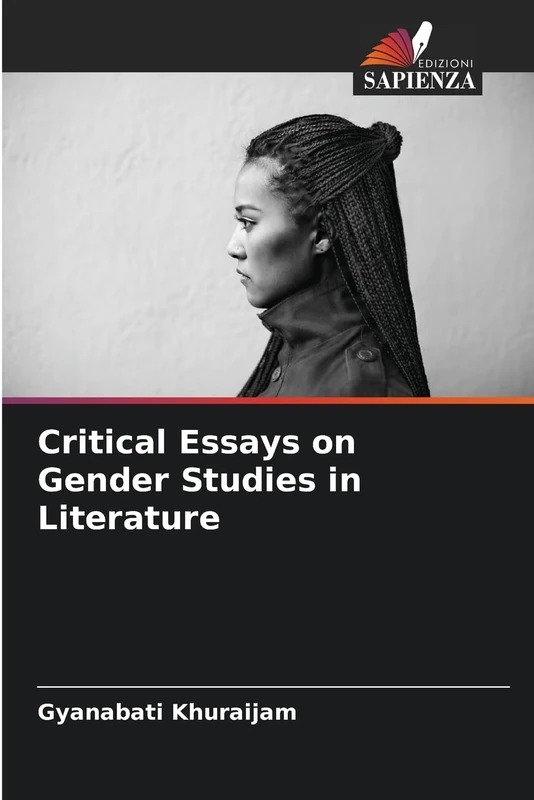 Critical Essays on Gender Studies in Literature