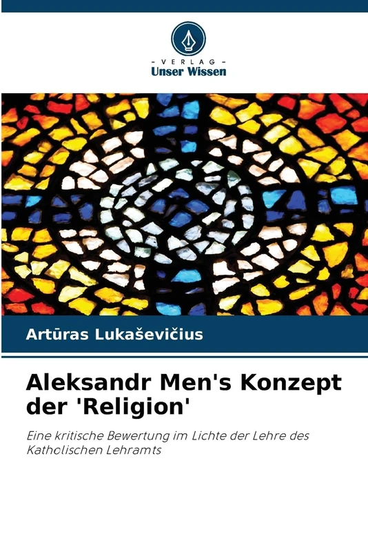 Aleksandr Men's Konzept der 'Religion': Eine kritische Bewertung im Lichte der Lehre des Katholischen Lehramts - Image 1