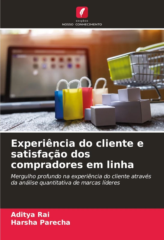 Experiência do cliente e satisfação dos compradores em linha: Mergulho profundo na experiência do cliente através da análise quantitativa de marcas líderes