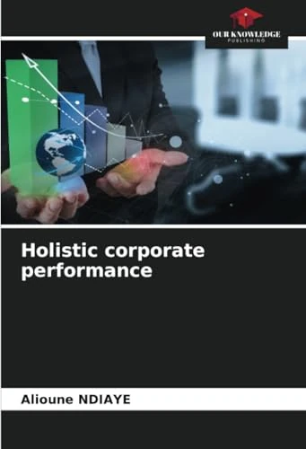 Holistic corporate performance