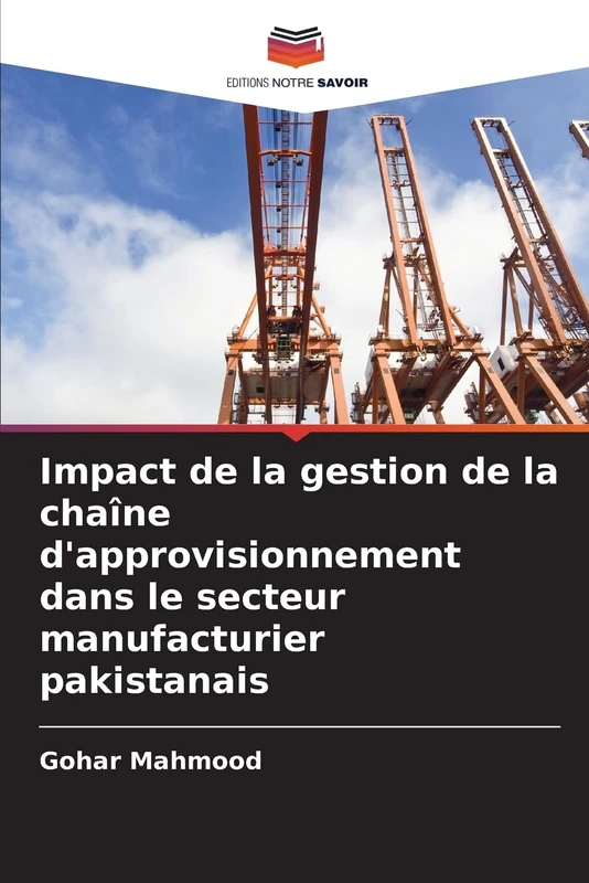 Impact de la gestion de la chaîne d'approvisionnement dans le secteur manufacturier pakistanais