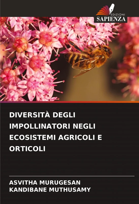 Diversità Degli Impollinatori Negli Ecosistemi Agricoli E Orticoli