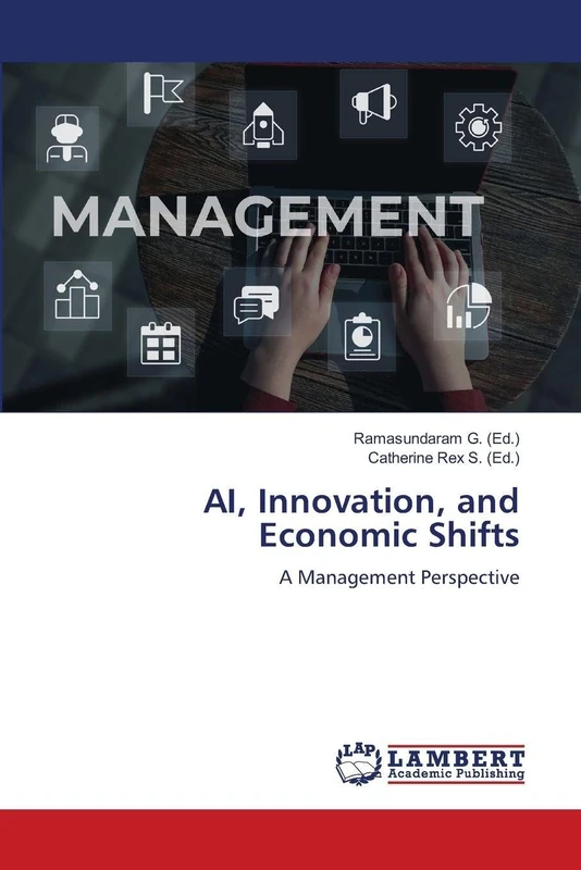 AI, Innovation, and Economic Shifts: A Management Perspective
