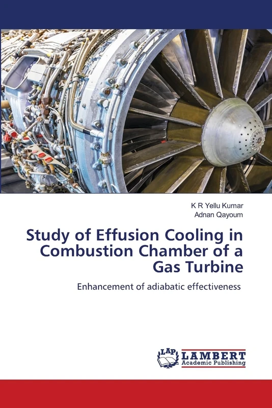 Study of Effusion Cooling in Combustion Chamber of a Gas Turbine: Enhancement of adiabatic effectiveness