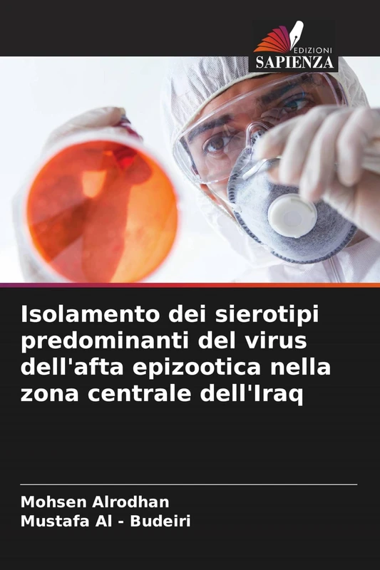 Isolamento dei sierotipi predominanti del virus dell'afta epizootica nella zona centrale dell'Iraq