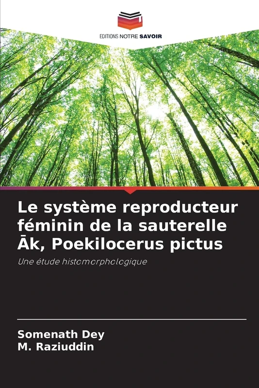 Le système reproducteur féminin de la sauterelle Āk, Poekilocerus pictus: Une étude histomorphologique