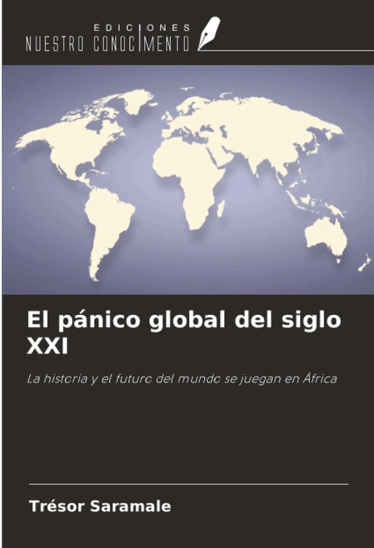 El pánico global del siglo XXI: La historia y el futuro del mundo se juegan en África - Image 1