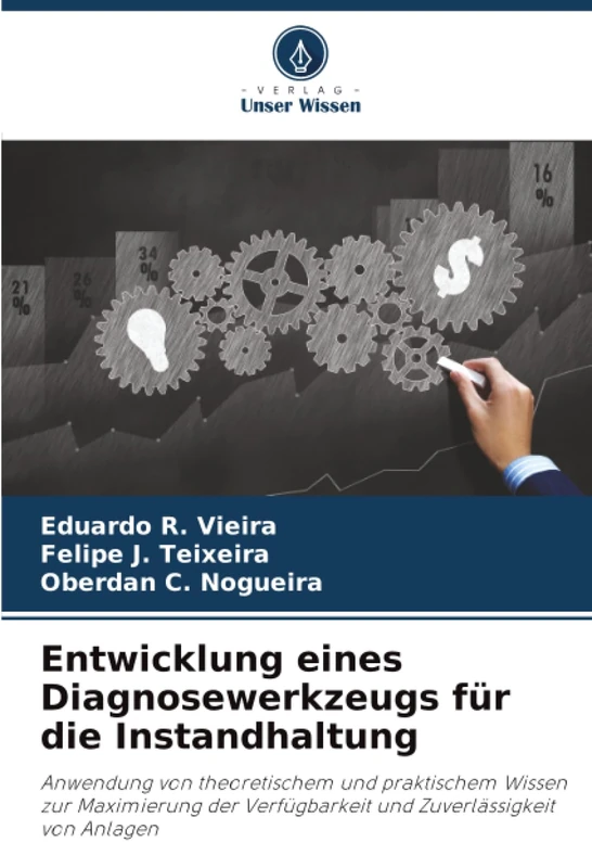 Entwicklung eines Diagnosewerkzeugs für die Instandhaltung: Anwendung von theoretischem und praktischem Wissen zur Maximierung der Verfügbarkeit und Zuverlässigkeit von Anlagen