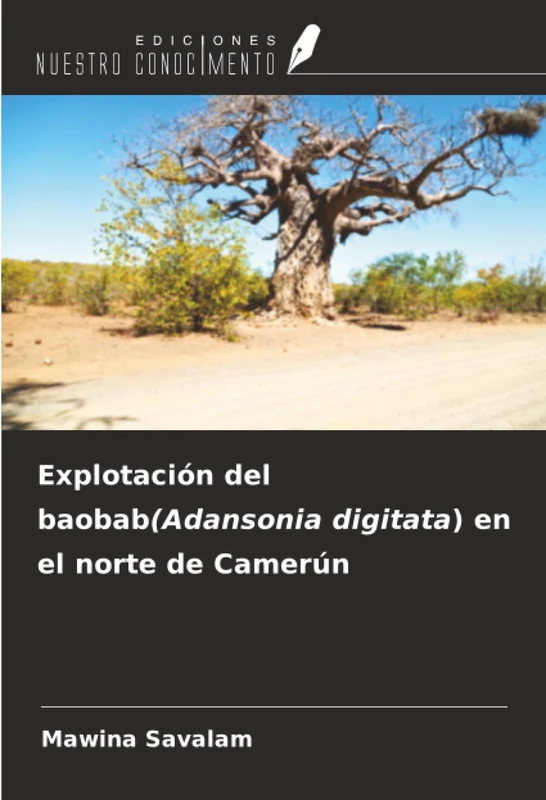 Explotación del baobab(Adansonia digitata) en el norte de Camerún