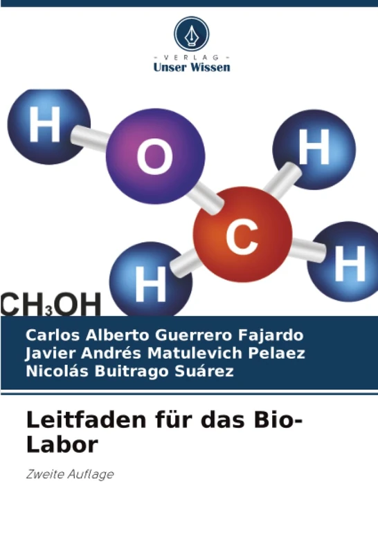 Leitfaden für das Bio-Labor: Zweite Auflage
