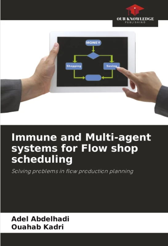Immune and Multi-agent systems for Flow shop scheduling: Solving problems in flow production planning - Image 1