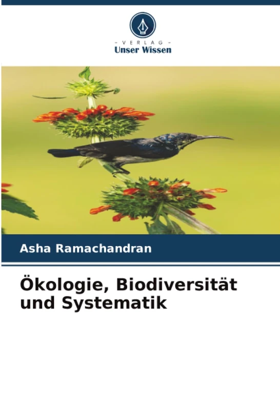 Ökologie, Biodiversität und Systematik