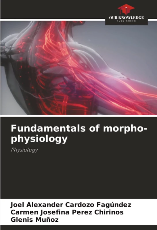 Fundamentals of morpho-physiology: Physiology
