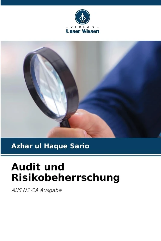 Audit und Risikobeherrschung: AUS NZ CA Ausgabe