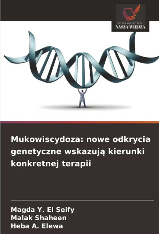 Mukowiscydoza: nowe odkrycia genetyczne wskazują kierunki konkretnej terapii - Image 1