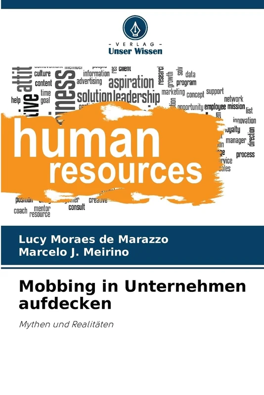 Mobbing in Unternehmen aufdecken: Mythen und Realitäten