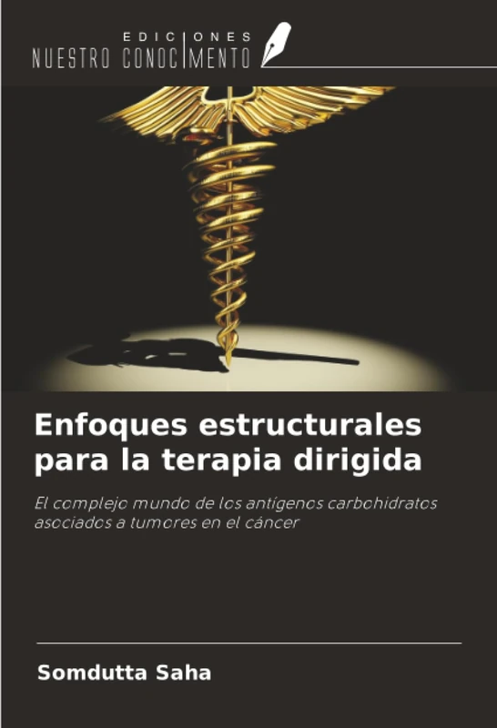 Enfoques estructurales para la terapia dirigida: El complejo mundo de los antígenos carbohidratos asociados a tumores en el cáncer - Image 1