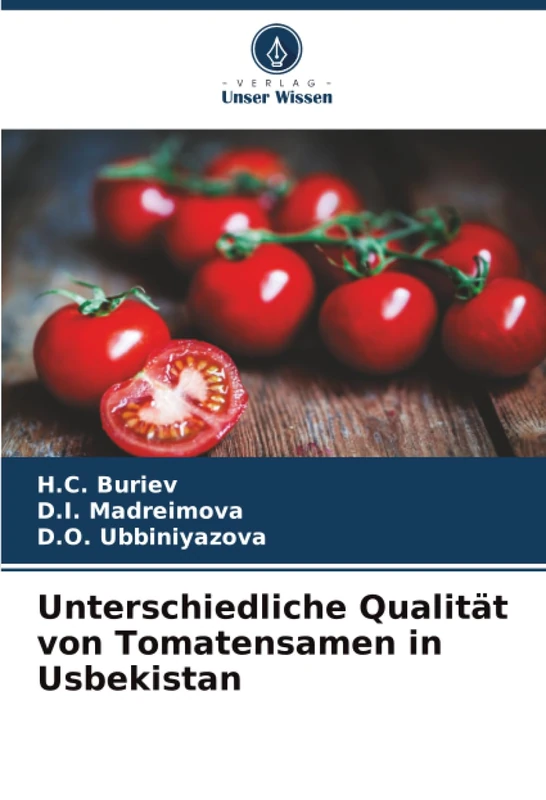 Unterschiedliche Qualität von Tomatensamen in Usbekistan