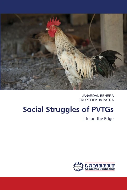 Social Struggles of PVTGs: Life on the Edge