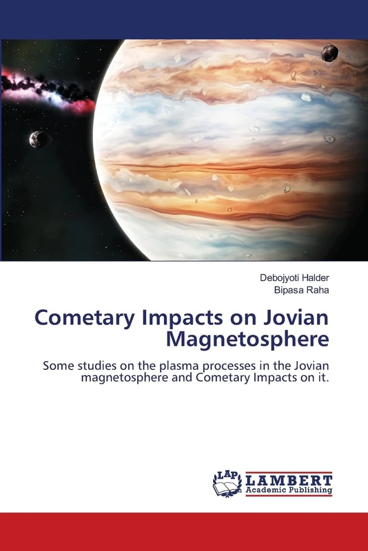 Cometary Impacts on Jovian Magnetosphere: Some studies on the plasma processes in the Jovian magnetosphere and Cometary Impacts on it.