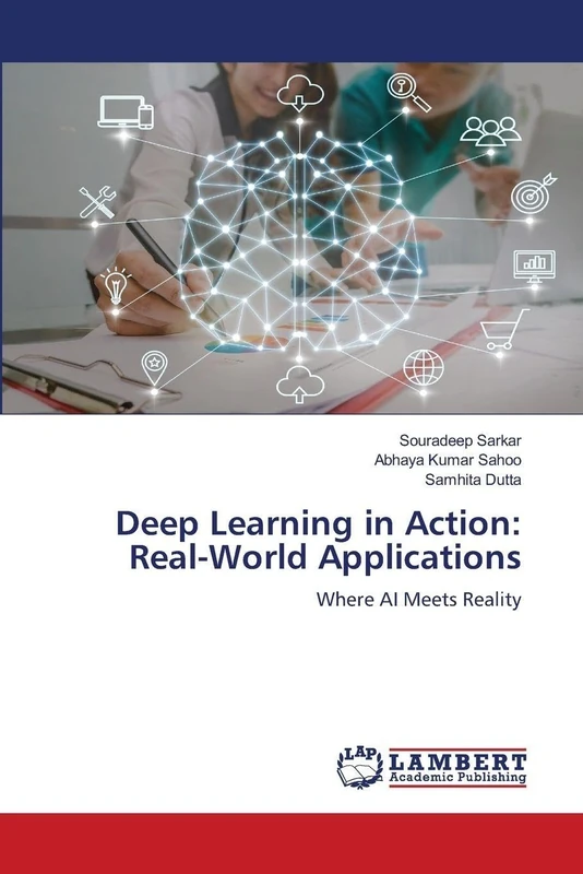 Deep Learning in Action: Real-World Applications