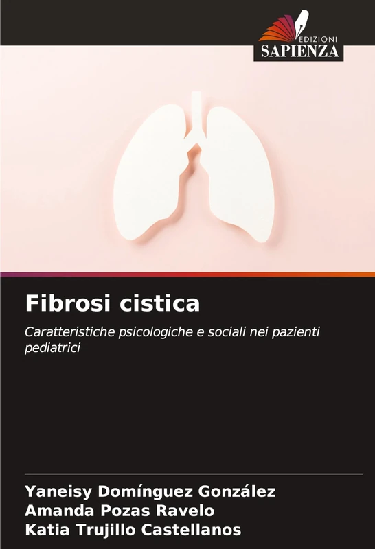 Fibrosi cistica: Caratteristiche psicologiche e sociali nei pazienti pediatrici