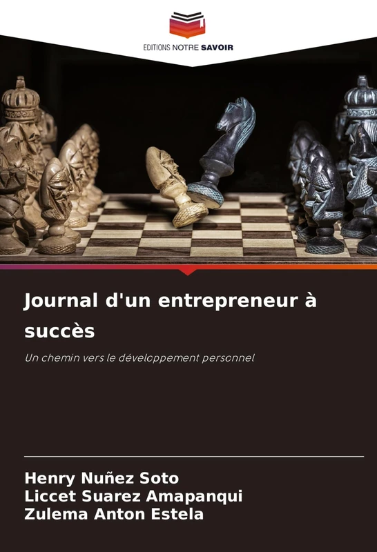 Journal d'un entrepreneur à succès: Un chemin vers le développement personnel