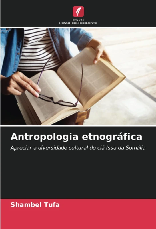 Antropologia etnográfica: Apreciar a diversidade cultural do clã Issa da Somália - Image 1