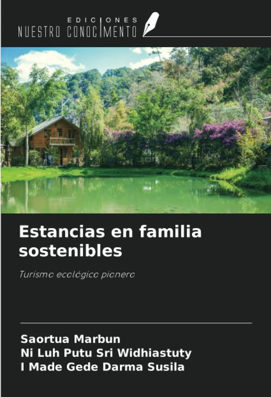 Estancias en familia sostenibles: Turismo ecológico pionero