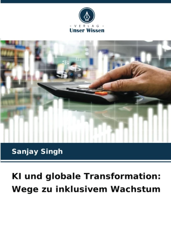 KI und globale Transformation: Wege zu inklusivem Wachstum