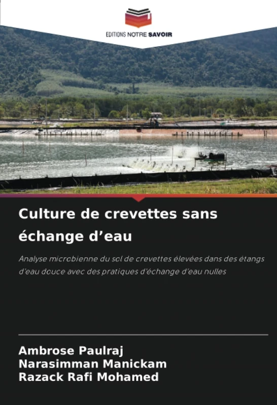 Culture de crevettes sans échange d’eau: Analyse microbienne du sol de crevettes élevées dans des étangs d'eau douce avec des pratiques d'échange d'eau nulles