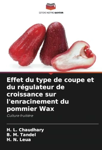 Effet du type de coupe et du régulateur de croissance sur l'enracinement du pommier Wax: Culture fruitière - Image 1
