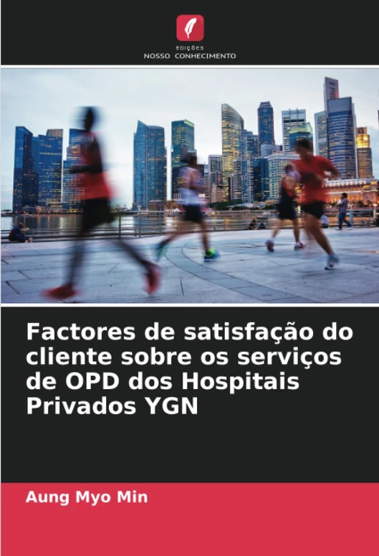 Factores de satisfação do cliente sobre os serviços de OPD dos Hospitais Privados YGN