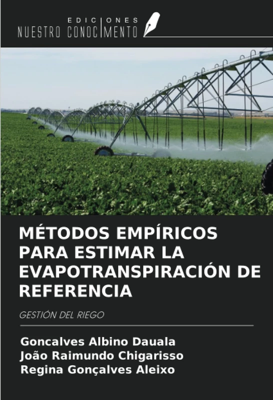 MÉTODOS EMPÍRICOS PARA ESTIMAR LA EVAPOTRANSPIRACIÓN DE REFERENCIA: GESTIÓN DEL RIEGO