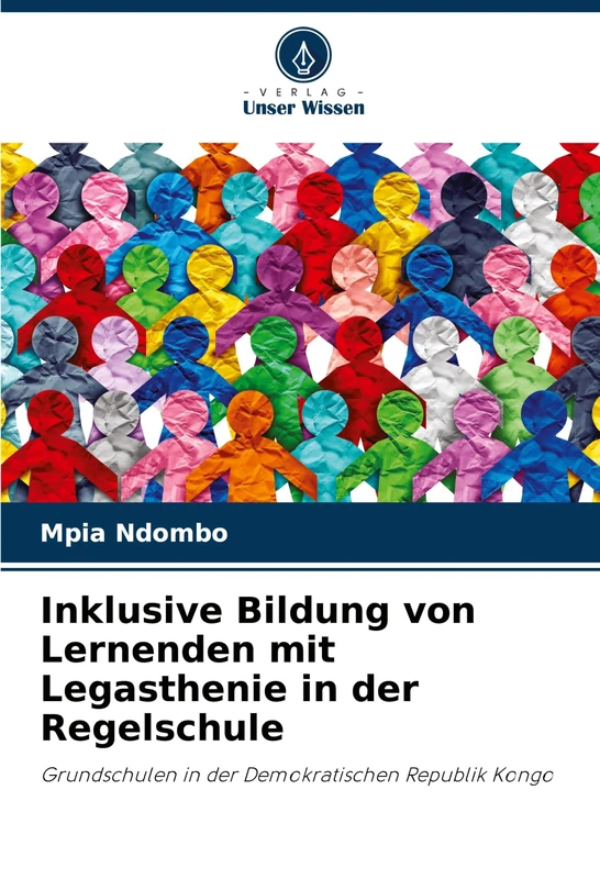 Inklusive Bildung von Lernenden mit Legasthenie in der Regelschule: Grundschulen in der Demokratischen Republik Kongo