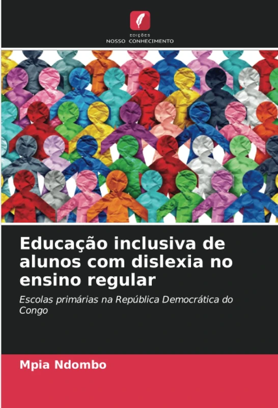 Educação inclusiva de alunos com dislexia no ensino regular: Escolas primárias na República Democrática do Congo