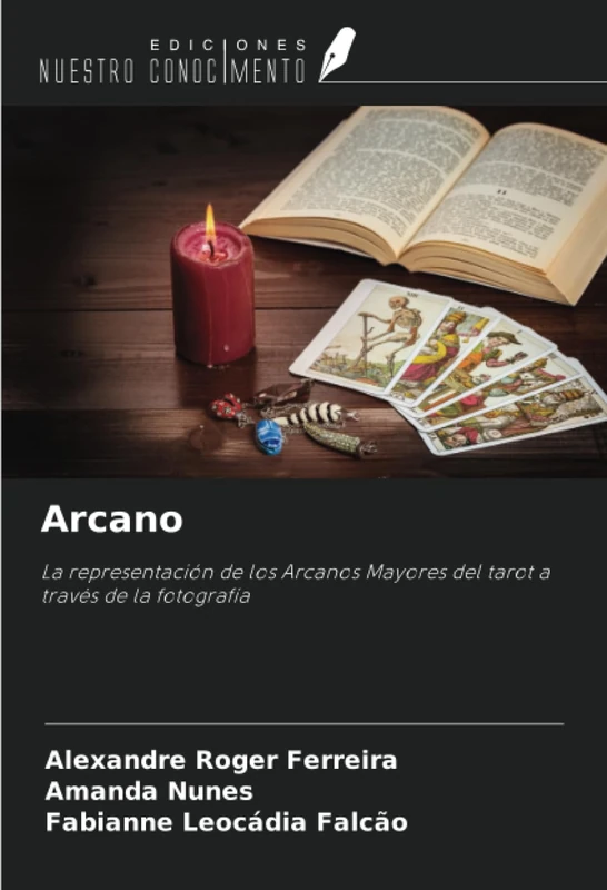 Arcano: La representación de los Arcanos Mayores del tarot a través de la fotografía