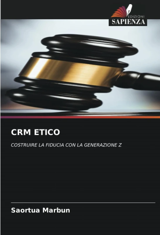 CRM ETICO: COSTRUIRE LA FIDUCIA CON LA GENERAZIONE Z