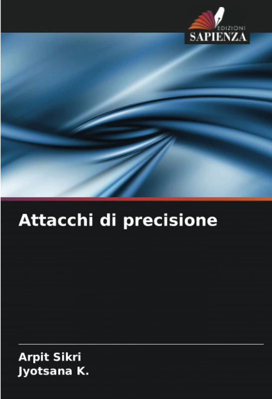 Attacchi di precisione