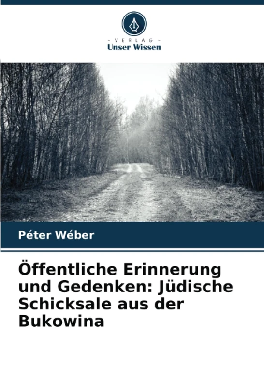Öffentliche Erinnerung und Gedenken: Jüdische Schicksale aus der Bukowina