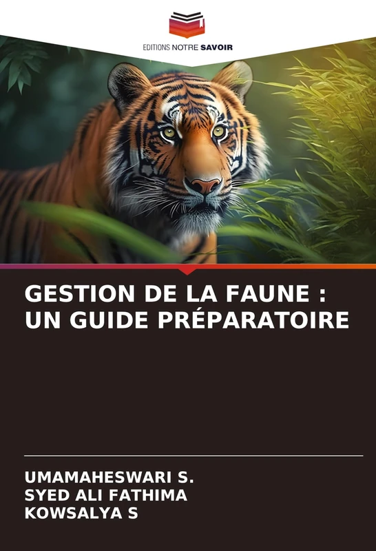 Gestion de la Faune: Un Guide Préparatoire